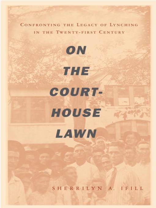 Title details for On the Courthouse Lawn by Sherrilyn Ifill - Available